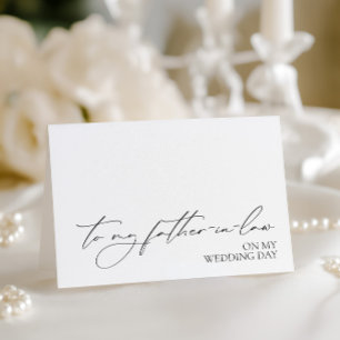 "To My Father-in-law On My Wedding Day" Card