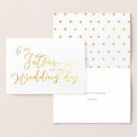 To My Father-in-law On My Wedding Day Foil Card