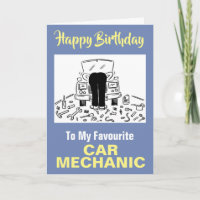 To My Favourite Car Mechanic - Happy Birthday