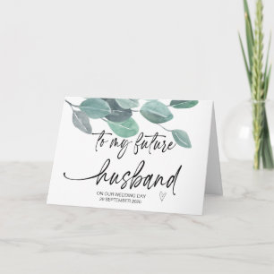 To My Future Husband From Bride on Wedding Day Car Card