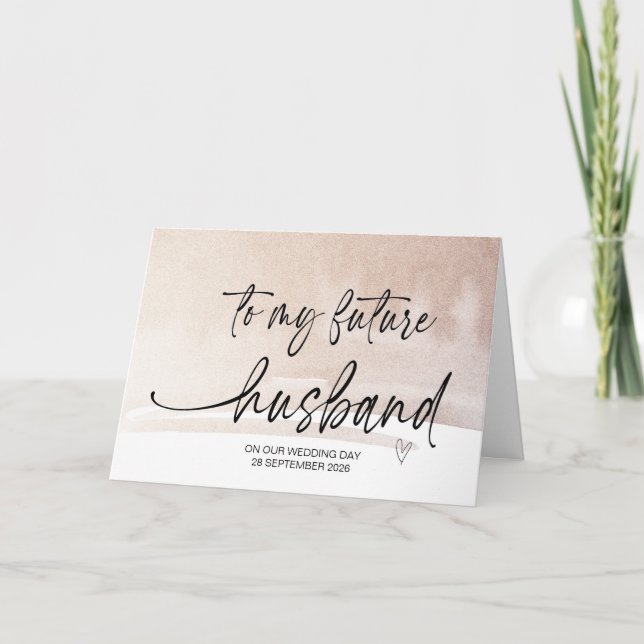 To My Future Husband From Bride on Wedding Day Car Card (Front)