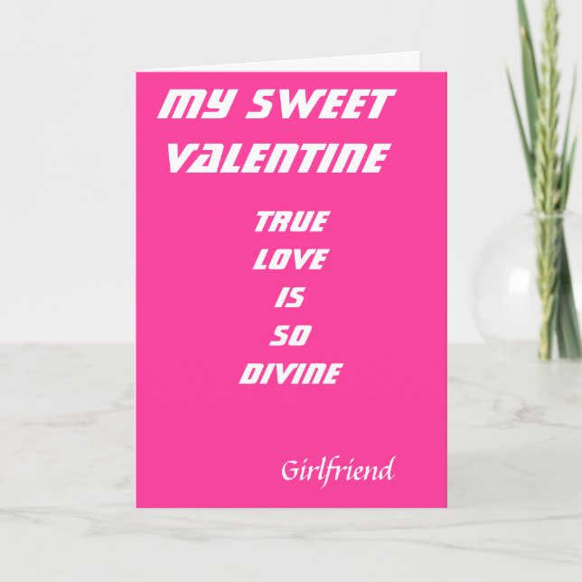 To my girlfriend romantic valentines cards (Front)
