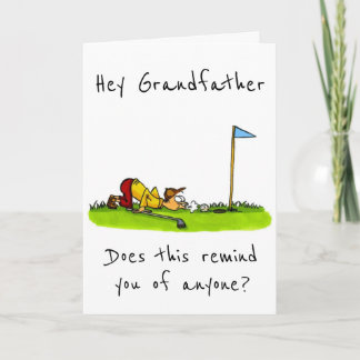 TO MY *GOLFING GRANDFATER* ON YOUR BIRTHDAY CARD
