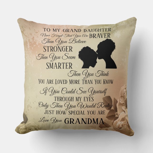 To My Grand Daughter From Mom Throw Pillow (Front)