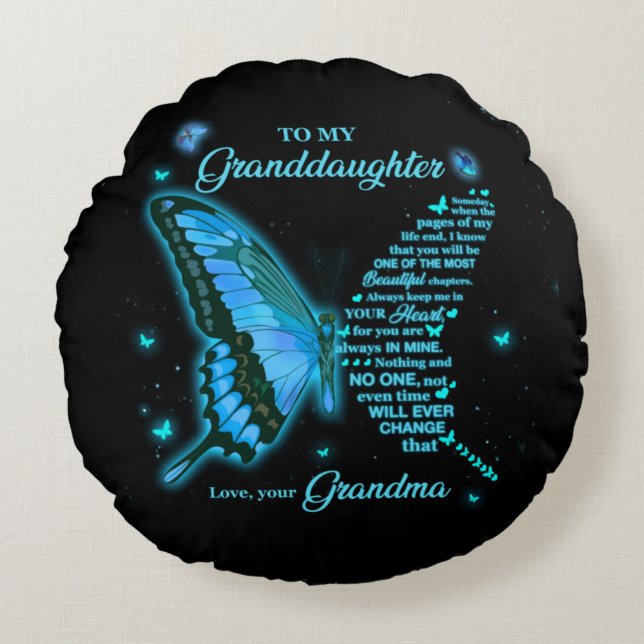 To my granddaughter round pillow (Front)