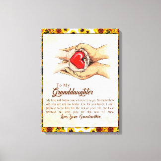 To My Granddaughter Sunflower Gift From Grandma Canvas Print