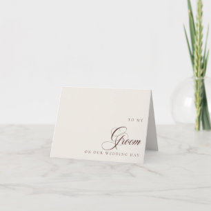 To My Groom On Our Wedding Day Message Card