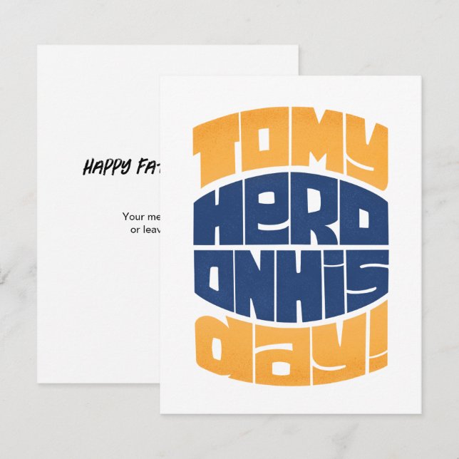 To My Hero On His Day Happy Father´s Day Card (Front/Back)