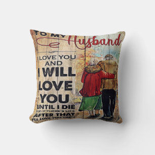 To My Husband Design Love Letter To Him Throw Pillow