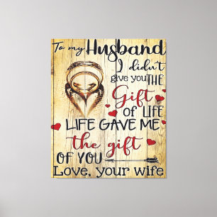 To my Husband Funny Quotes Present Canvas Print