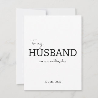 To my husband on our wedding day thank you card