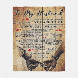 To my Husband | Perfect Gift For Husband Fleece Blanket