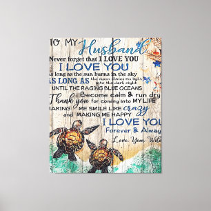 To my Husband Trendy Gift For Your Husband Canvas Print