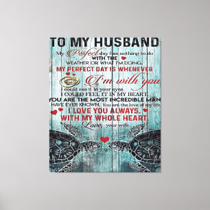 To my Husband Trendy Gift For Your Husband Canvas Print