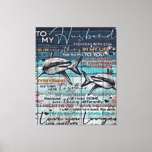 To my Husband Trendy Gift For Your Husband Canvas Print