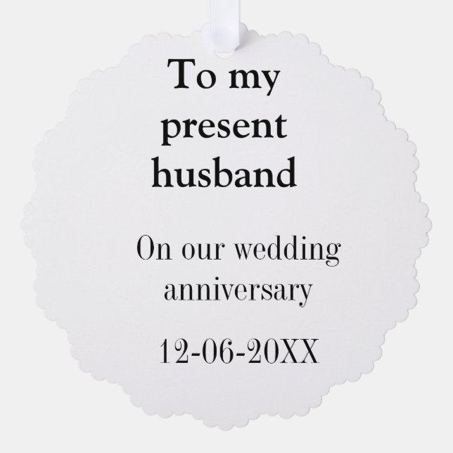 To my husband wedding anniversary add name date ma ornament card (Front)