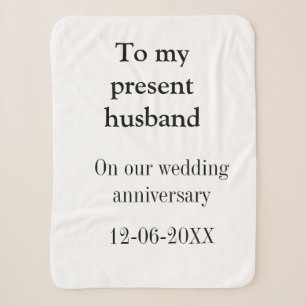 To my husband wedding anniversary add name date ma sherpa blanket