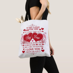 To My Love I Love You Forever And Always Soulmate Tote Bag