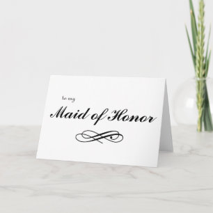 to my Maid of Honour Thank You Card