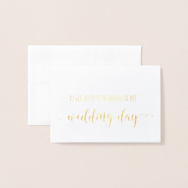 To My Matron of Honour on My Wedding Day Thank You Foil Card (Front With Envelope)