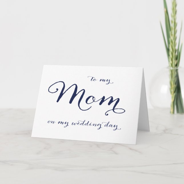To My Mom On My Wedding Day Card (Front)