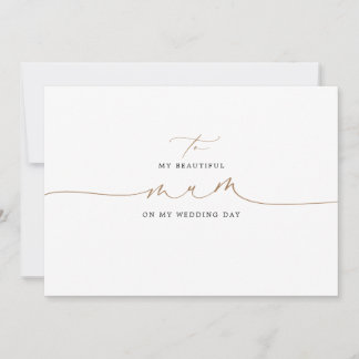 To My Mum On My Wedding Day Elegant