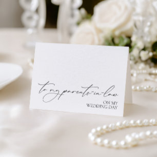 "To My Parents-in-law On My Wedding Day" Card