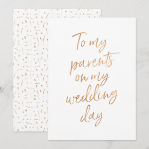 To my parents on my wedding day invitation