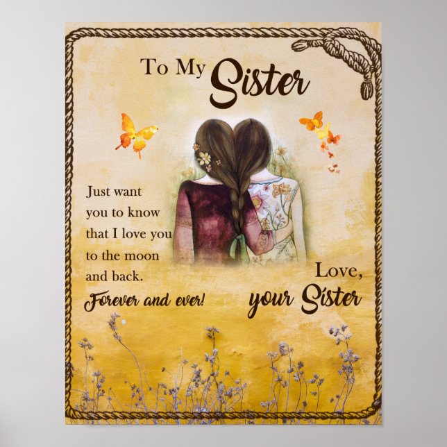 To My Sister Gift,Butterfly Lovers,Floral Siblings Poster (Front)