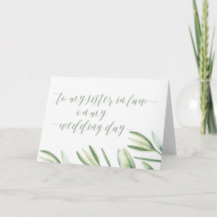 To My Sister in Law on My Wedding Day Card