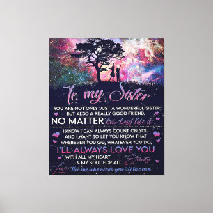 To My Sister Lady Girl Gift, Sister Birthday Gift Canvas Print