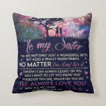 To My Sister Lady Girl Gift, Sister Birthday Gift Throw Pillow<br><div class="desc">To My Sister Lady Girl Gift,  Sister Birthday Gift</div>