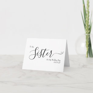 To My Sister on My Wedding Day Elegant Script Thank You Card