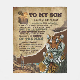 To My Son Gift,Tiger Lovers,Letter To Son From Dad Fleece Blanket