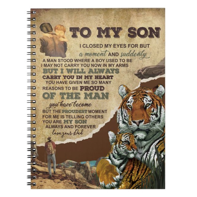 To My Son Gift,Tiger Lovers,Letter To Son From Dad Notebook (Front)