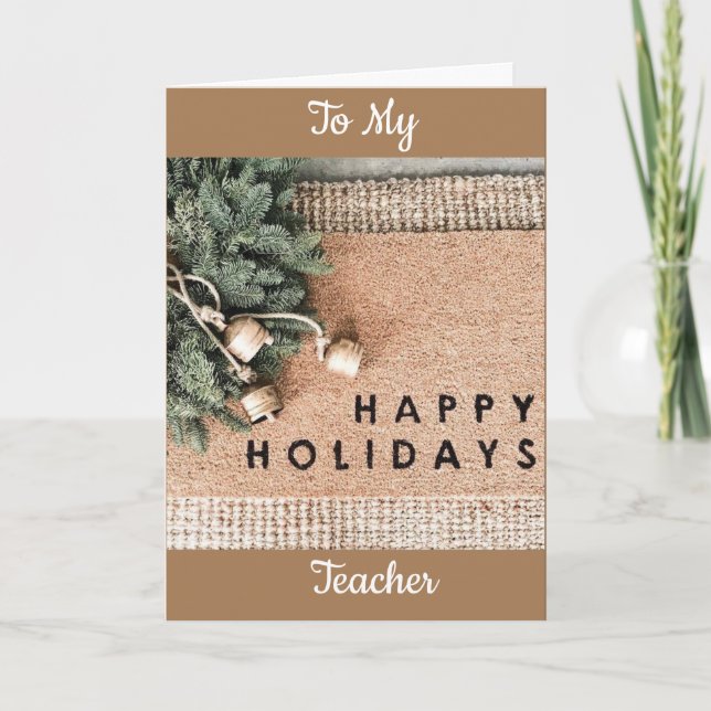 TO MY **TEACHER** AT CHRISTMAS CARD (Front)