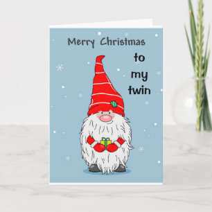 **TO MY TWIN AT CHRISTMAS w/ GNOME** HOLIDAY CARD