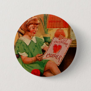 To My Valentine Mother 2 Inch Round Button