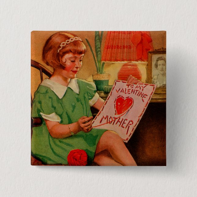 To My Valentine Mother 2 Inch Square Button (Front)