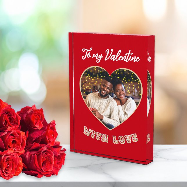 To My Valentine Red Heart Custom Photo Block (A freestanding photo block in red, with custom photo in a heart 'frame' and Valentine's Day words)