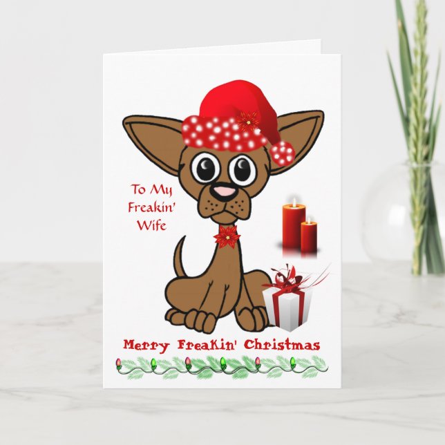 To My Wife - Merry Freakin' Christmas Holiday Card (Front)