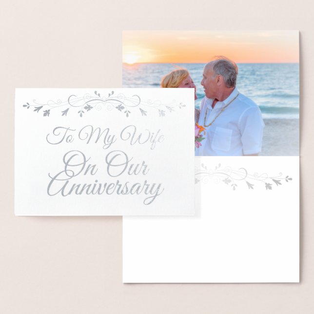 To my Wife on Our Anniversary Silver Foil Card (Display)