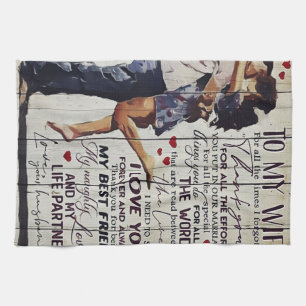 To My Wife Present   Love Quotes Present   Kitchen Towel