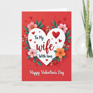 To My Wife Valentines Day Card