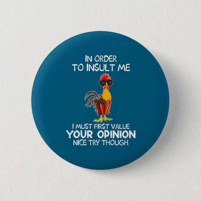 To Order Insult Must Value 2 Inch Round Button (Front)
