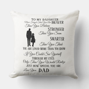To Our Daughter From Dad Throw Pillow