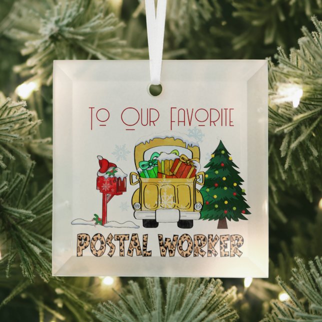 To Our Favourite Postal Worker Christmas Glass Ornament (Insitu)