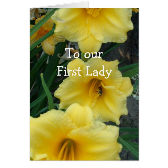 To Our First Lady Card