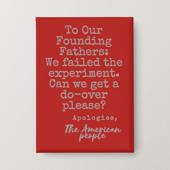 To Our Founding Fathers Grey on Red (Front)