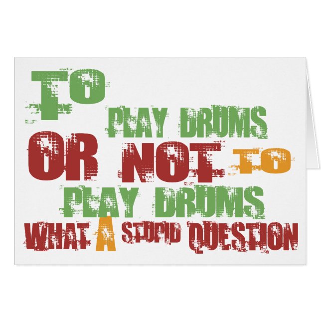 To Play Drums (Front Horizontal)